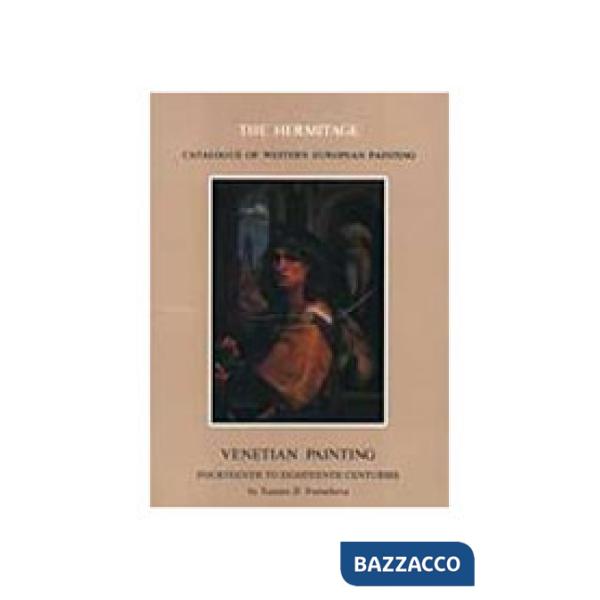 Venetian painting. Fourteenth to eighteenth century