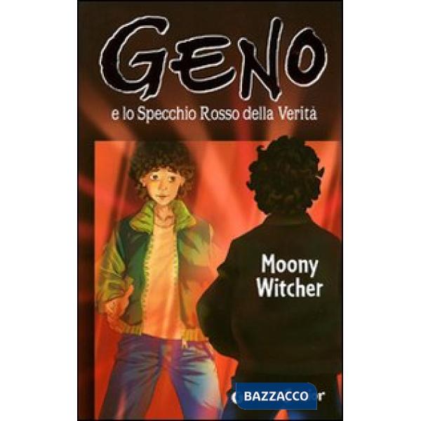 Geno e lo specchio rosso della verità