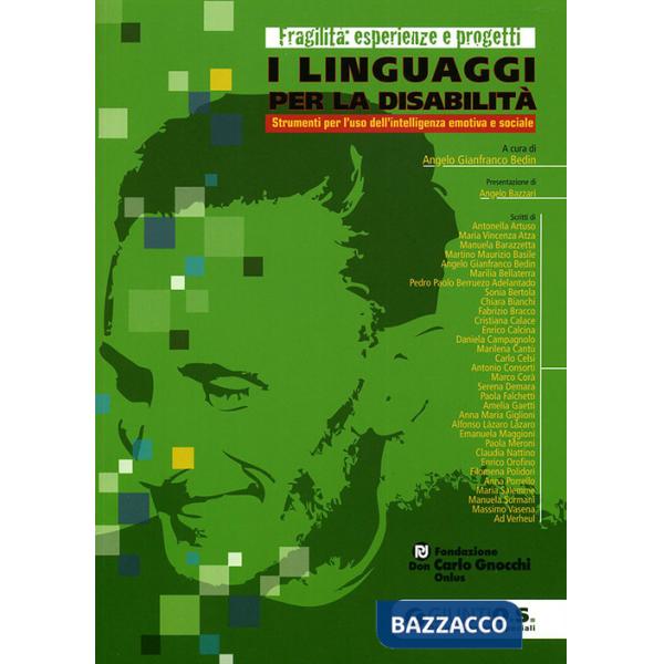 Linguaggi per la disabilità. Strumenti per l'uso dell'intelligenza emotiva e sociale (I)