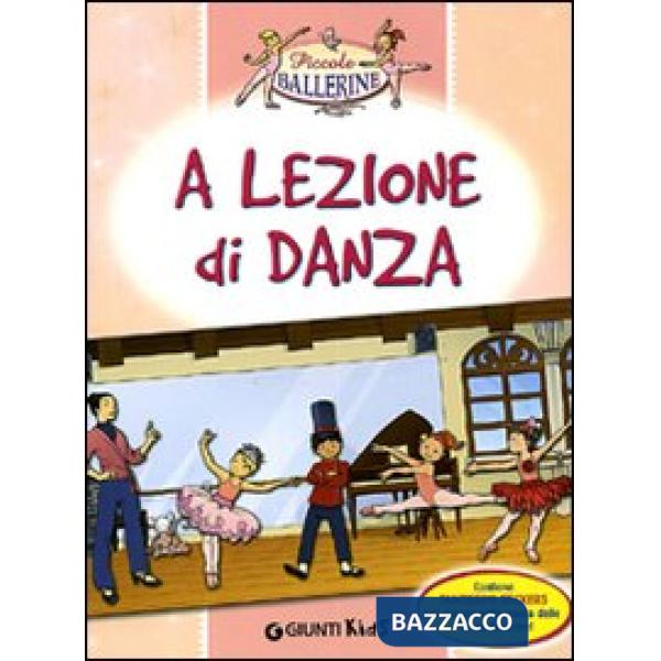 A lezione di danza. Con stickers. Ediz. illustrata