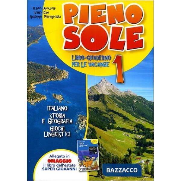 PIENO SOLE + SUPERGIOVANNI 1