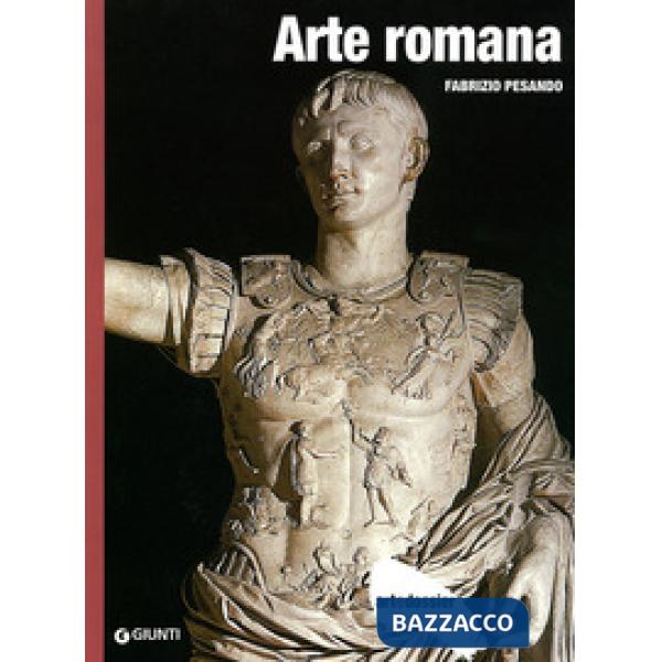 Arte romana. Ediz. illustrata