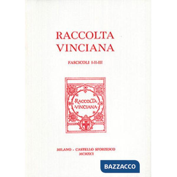 Raccolta Vinciana voll. 1-2-3
