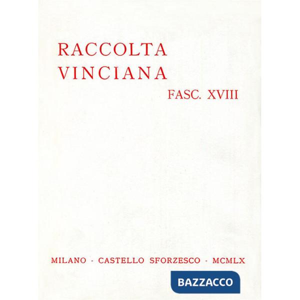 Raccolta Vinciana (1960). Vol. 18