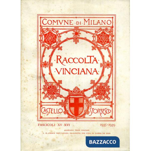 Raccolta Vinciana (1935-1939) voll. 15-16