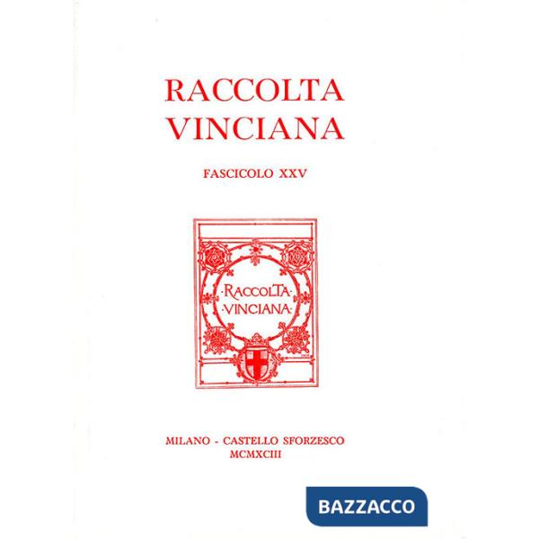 Raccolta Vinciana (1993). Vol. 25