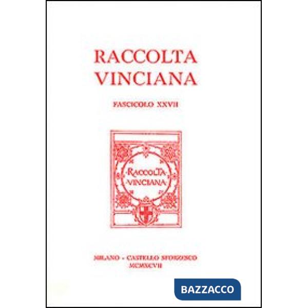 Raccolta Vinciana (1997). Vol. 27
