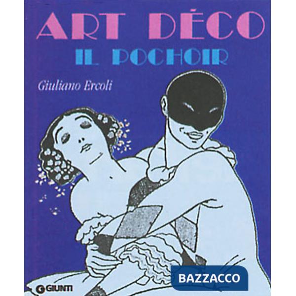 Art déco. Il pochoir. Ediz. illustrata