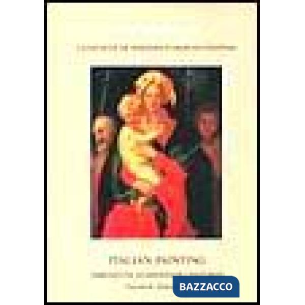 Italian painting. Thirteenth to sixteenth centuries