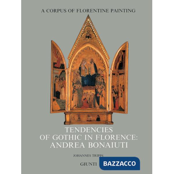 Tendencies of gothic in Florence: Andrea Bonaiuti