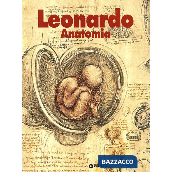 Leonardo. Anatomia