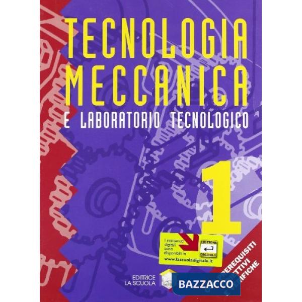 TECNOLOGIA MECCANIC. 1