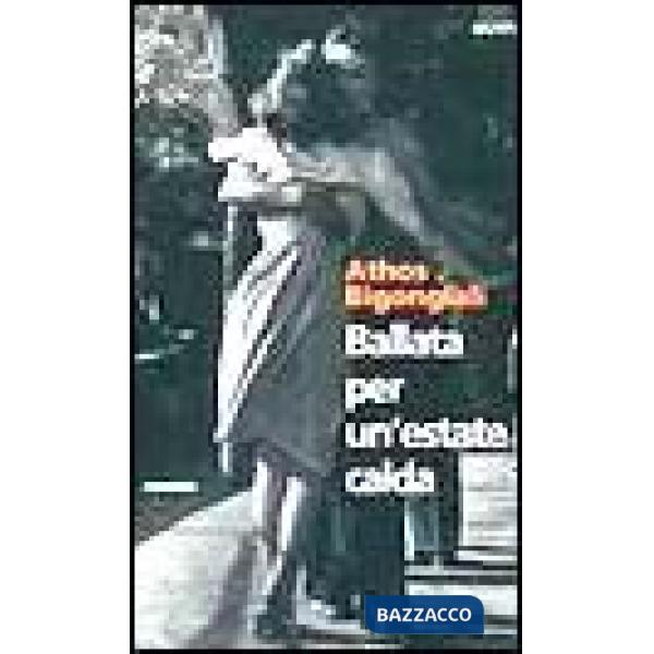 Ballata per un'estate calda