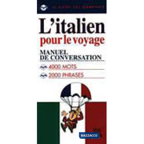 Italien pour le voyage (L')
