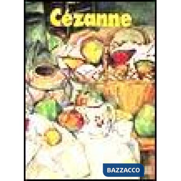 Cézanne. Ediz. illustrata