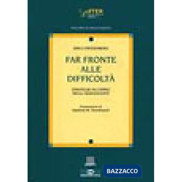 Far fronte alle difficoltà