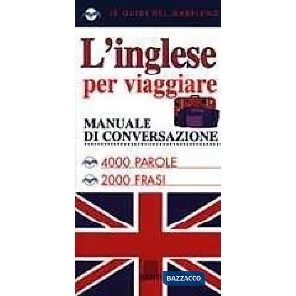 Inglese per viaggiare (L')