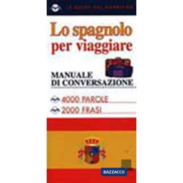 Spagnolo per viaggiare (Lo)