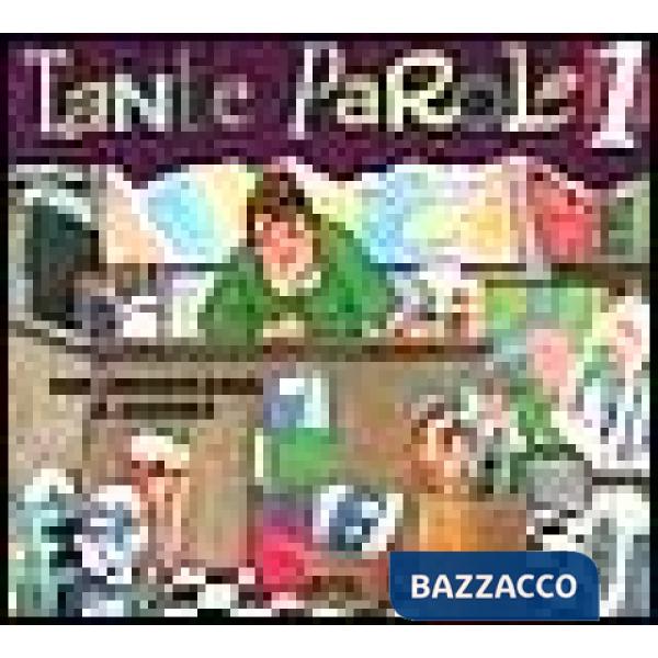 Tante parole. Per cominciare a leggere. Vol. 1