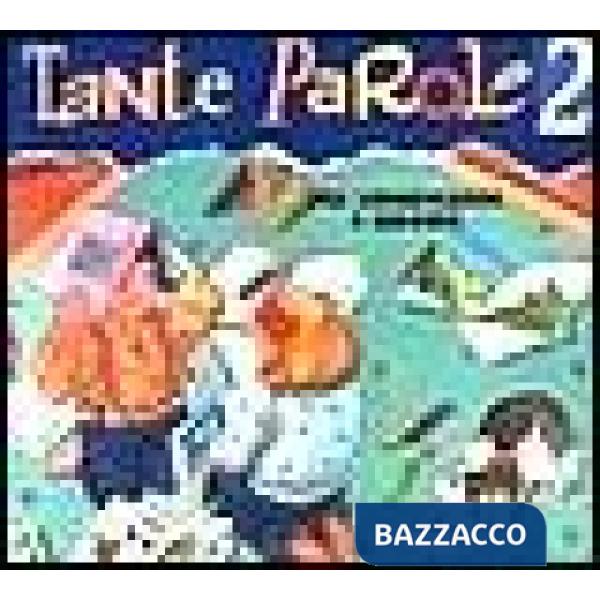 Tante parole. Per cominciare a leggere. Vol. 3