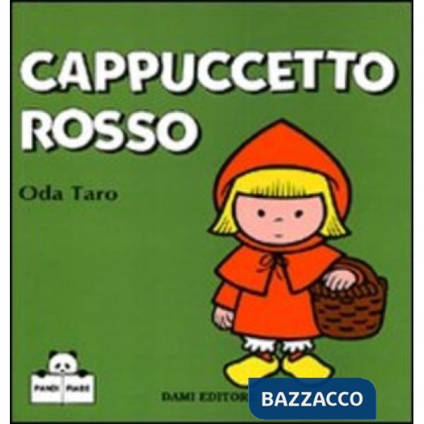 Cappuccetto Rosso. Ediz. illustrata