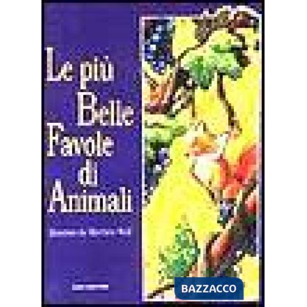 Più belle favole degli animali (Le)