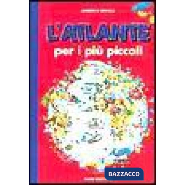 Atlante per i più piccoli (L')