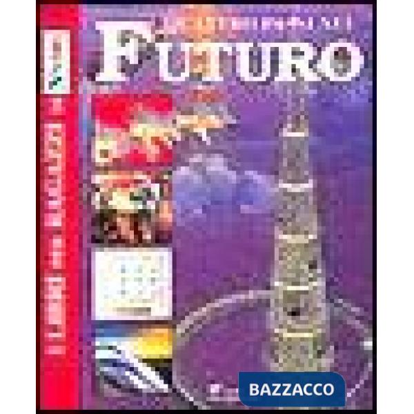 Quattro passi nel futuro