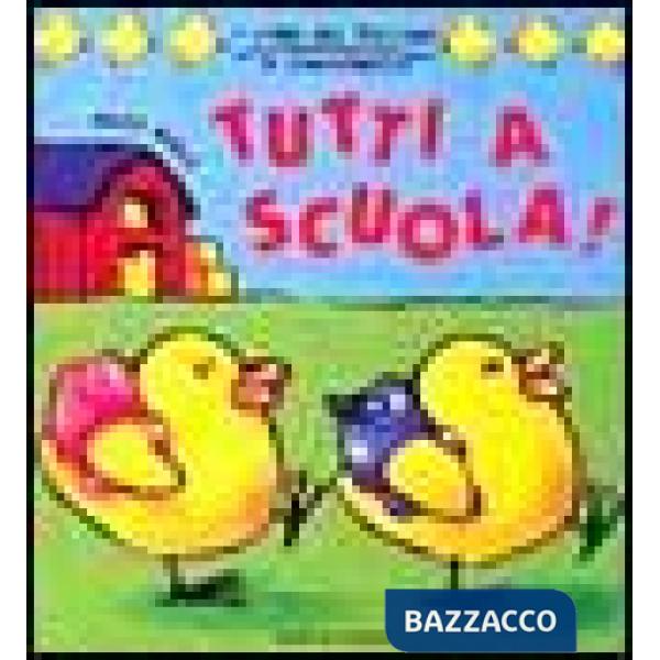 Tutti a scuola!