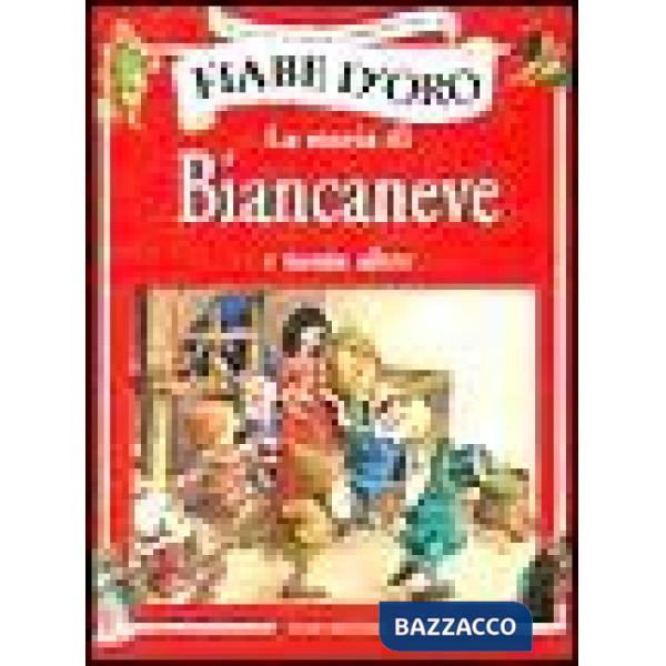 Storia di Biancaneve e tante altre (La)