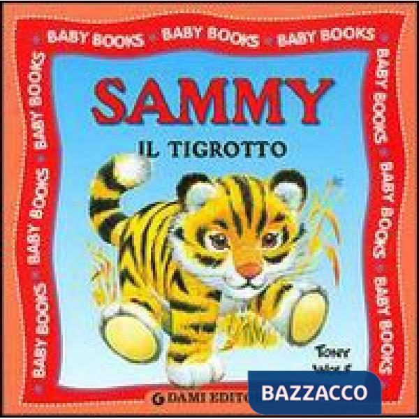 Sammy il tigrotto