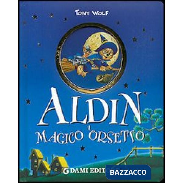 Aldin il magico orsetto