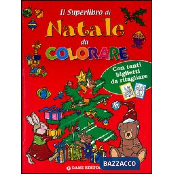 Superlibro di Natale da colorare (Il)