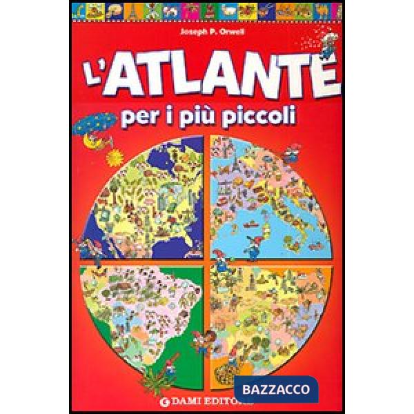 Atlante per i più piccoli (L')