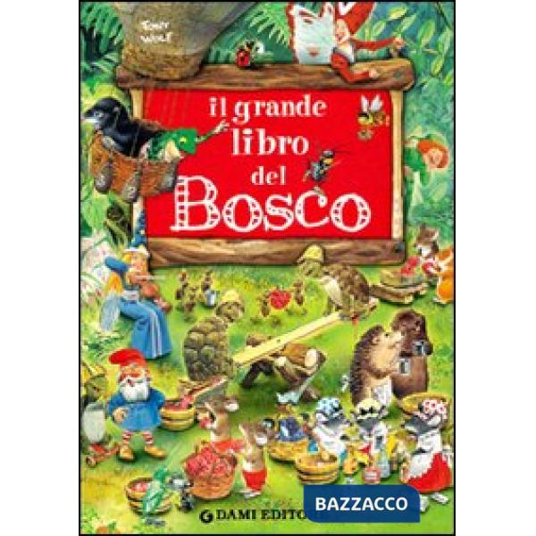 Grande libro del bosco (Il)