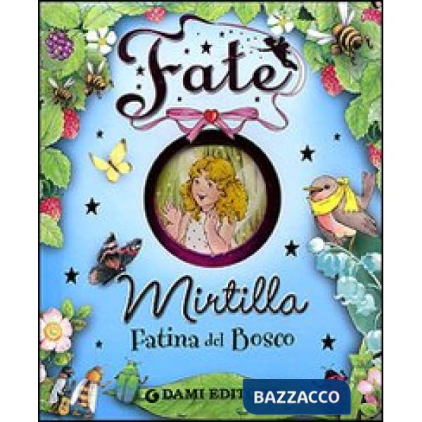 Mirtilla. Fatina del bosco