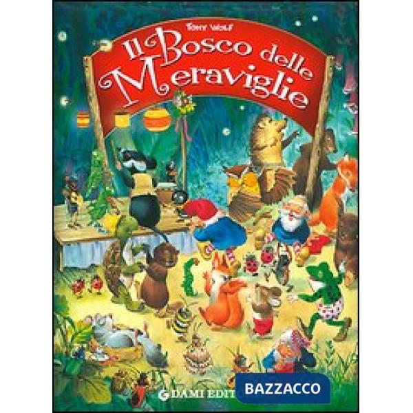 Bosco delle meraviglie (Il)