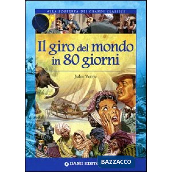 Giro del mondo in 80 giorni (Il)