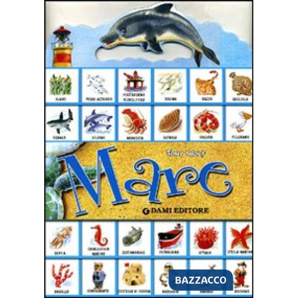 Mare. Con adesivi. Ediz. illustrata
