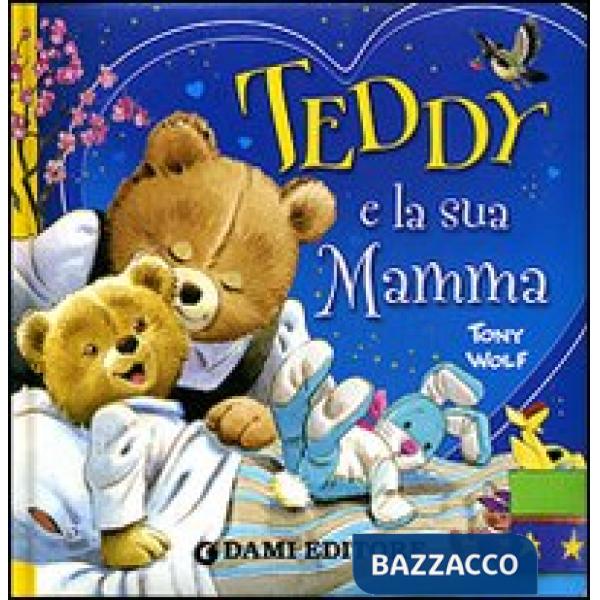 Teddy e la sua mamma
