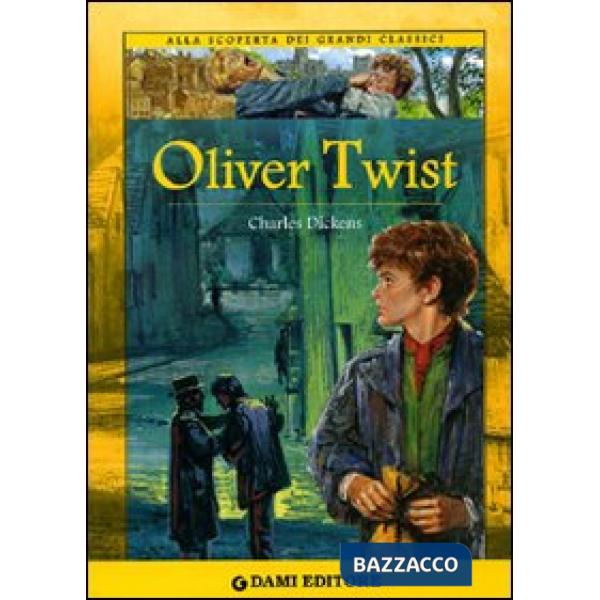 Oliver Twist. Ediz. illustrata