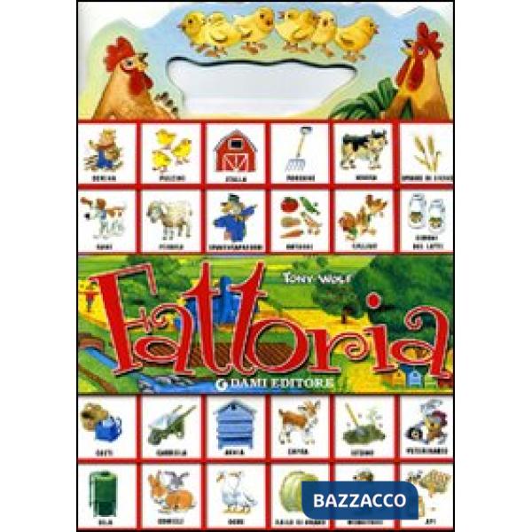 Fattoria. Ediz. illustrata