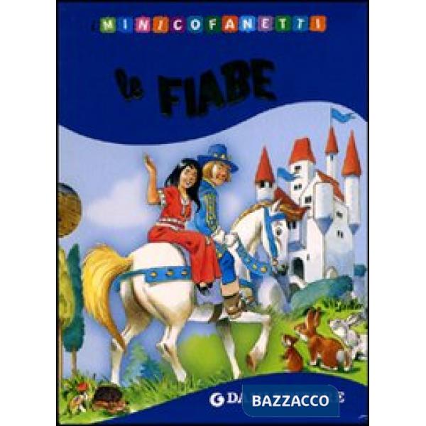 Fiabe: Biancaneve-Cenerentola-Il gatto con gli stivali-I tre porcellini. Ediz. illustrata (Le)