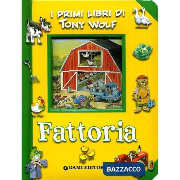 Fattoria. Ediz. illustrata