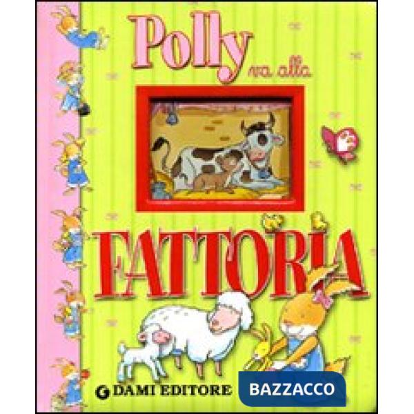 Polly va alla fattoria