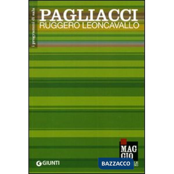 Pagliacci. Ruggero Leoncavallo