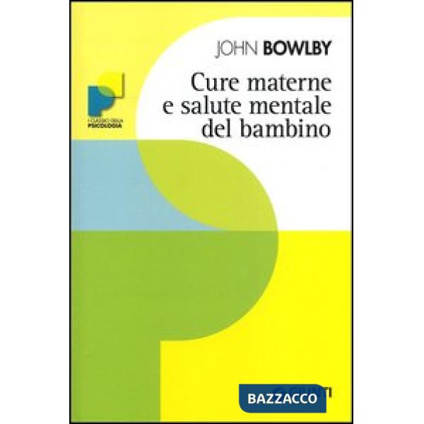 Cure materne e salute mentale del bambino