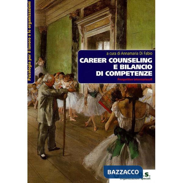 Career Counseling e bilancio di competenze. Prospettive internazionali