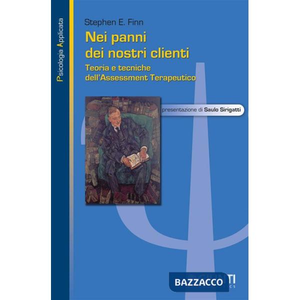 Nei panni dei nostri clienti. Teoria e tecniche dell'assessment terapeutico