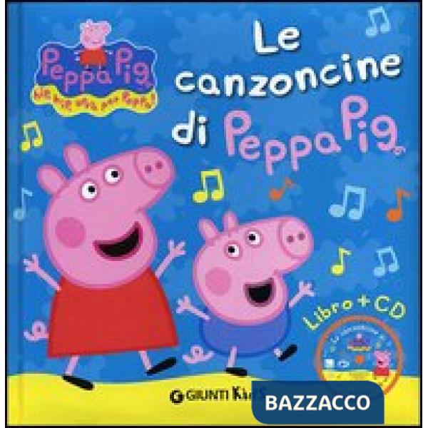 Canzoncine di Peppa Pig. Ediz. illustrata. Con CD Audio (Le)